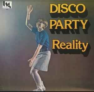 Disco Party LP by Reality album artwork
