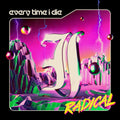 Radical LP by Every Time I Die album artwork