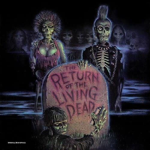 The Return of the Living Dead Soundtrack by Various Artists album artwork