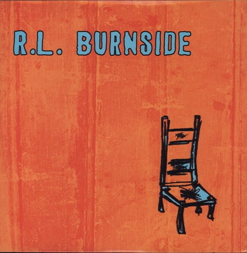 Wish I Was in Heaven Sitting Down LP by R.L. Burnside album artwork