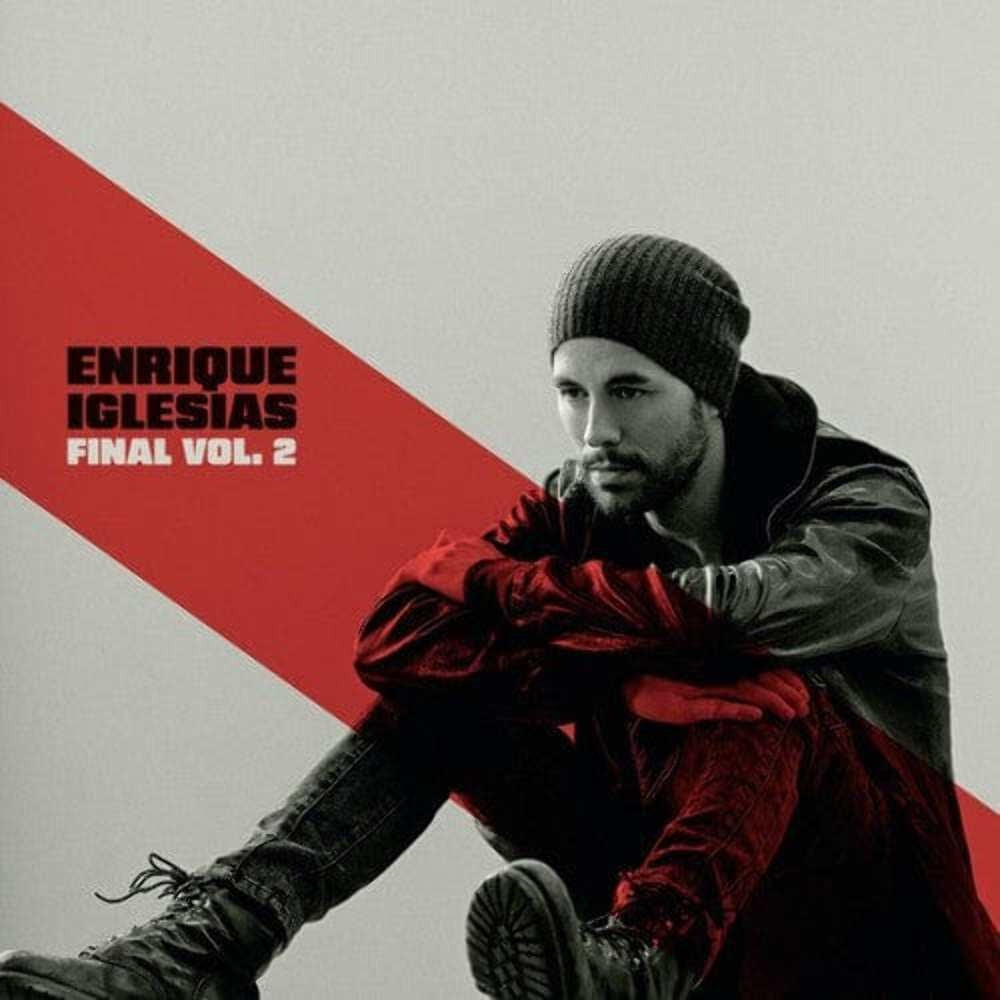 Final (Vol. 2) by Enrique Iglesias album artwork