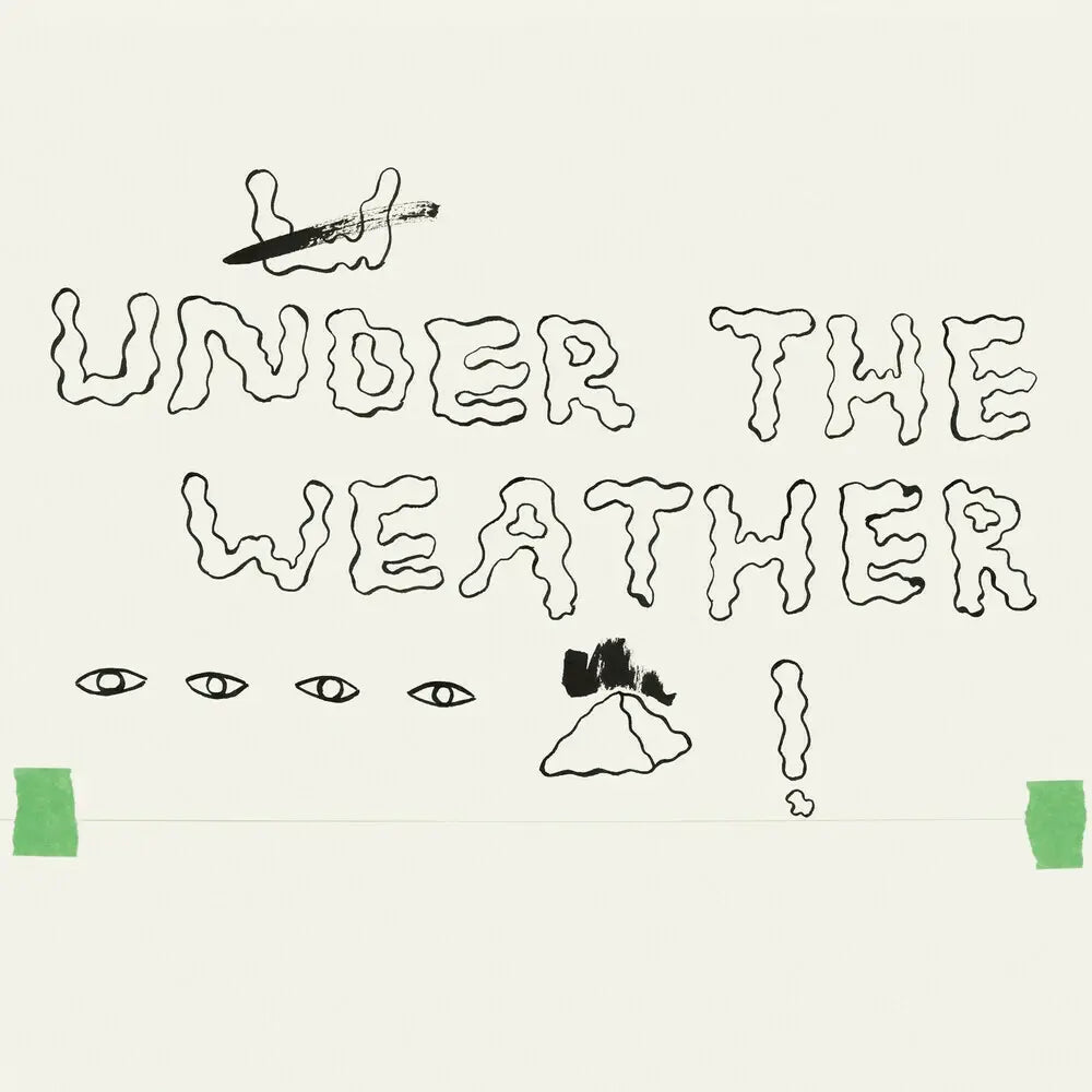 Under The Weather LP by Homeshake album artwork