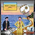 Self-Titled by Men I Trust album artwork