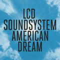 American Dream 2LP by LCD Soundsystem album artwork