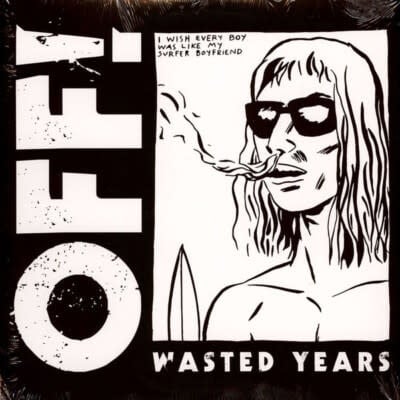 Wasted Years LP by OFF! album artwork