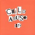 1977 7" by Child Abuse album artwork