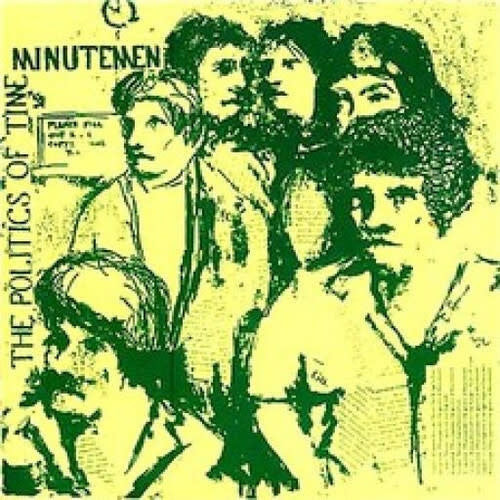 Politics of Time LP by Minutemen album artwork