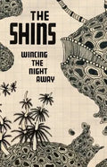 Wincing the Night Away CASSETTE by The Shins album artwork