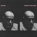 Drunk Tank Pink LP by Shame album artwork