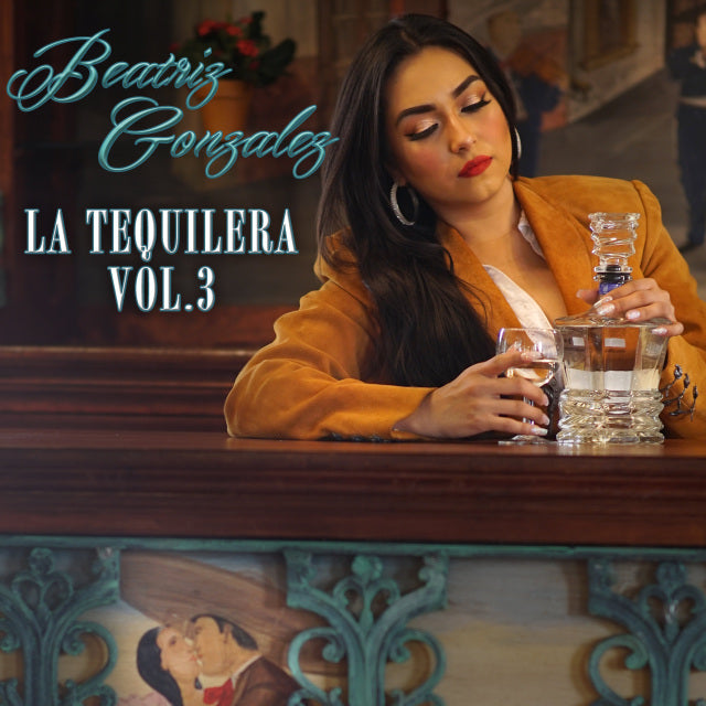 La Tequilera Vol. 3 3CD by Beatriz Gonzalez album artwork