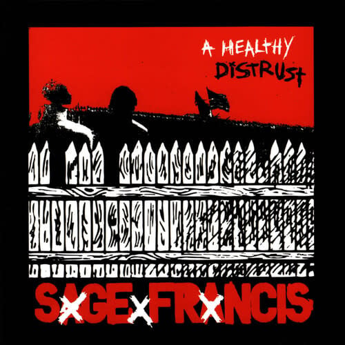 A Healthy Distrust 2LP by Sage Francis album artwork