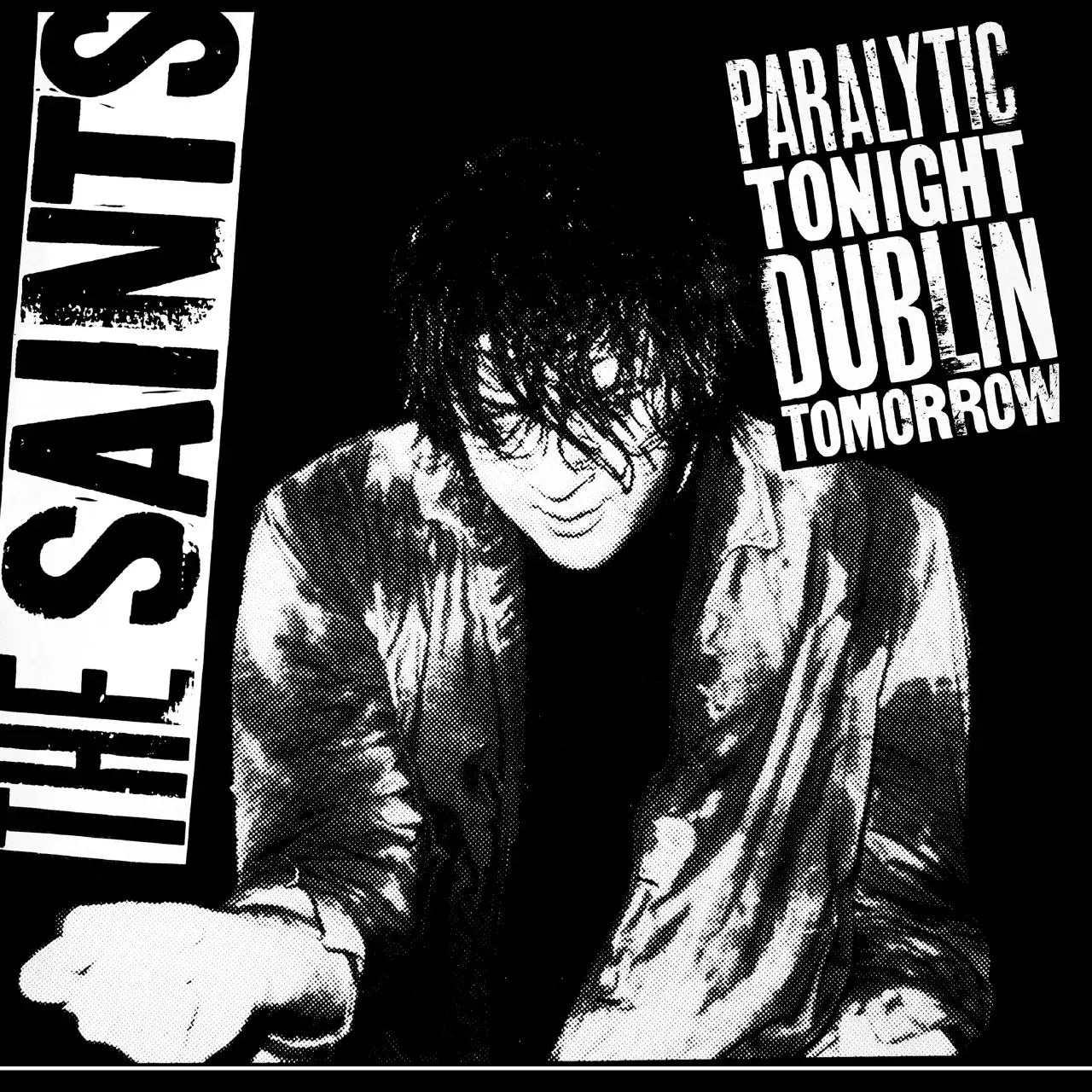 Paralytic Tonight Dublin Tomorrow (RSD '25) by The Saints album artwork