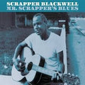 Mr. Scrapper's Blues LP by Scrapper Blackwell album artwork