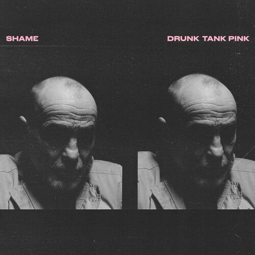 Drunk Tank Pink LP by Shame album artwork