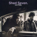 Let It Ride LP by Shed Seven album artwork