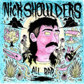 All Bad LP by Nick Shoulders album artwork