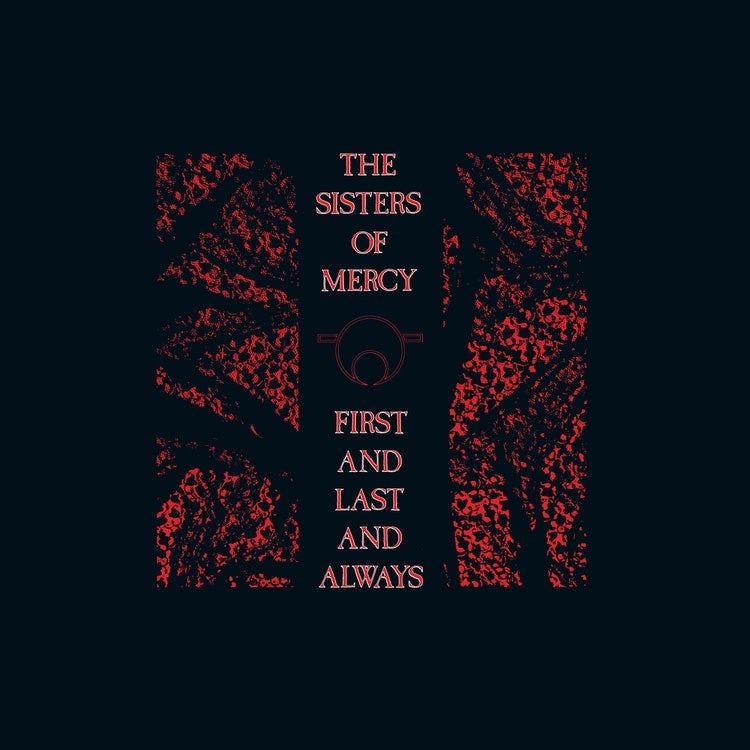 First Last & Always 4LP by Sisters of Mercy album artwork