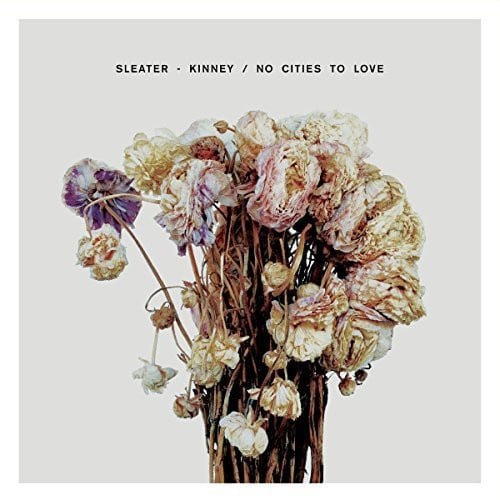 No Cities to Love LP by Sleater-Kinney album artwork