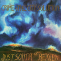 Just South of Heaven LP by Crime & the City Solution album artwork