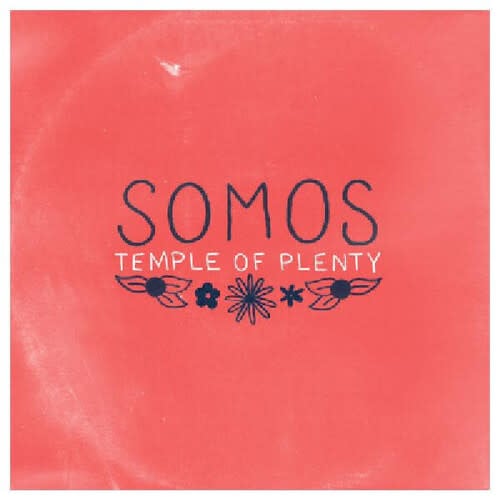 Temple of Plenty LP by Somos album artwork