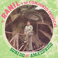 Sonido Amazonico LP by Ranil Y Su Conjunto Tropical album artwork