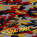 Soul Force LP by The Dance album artwork