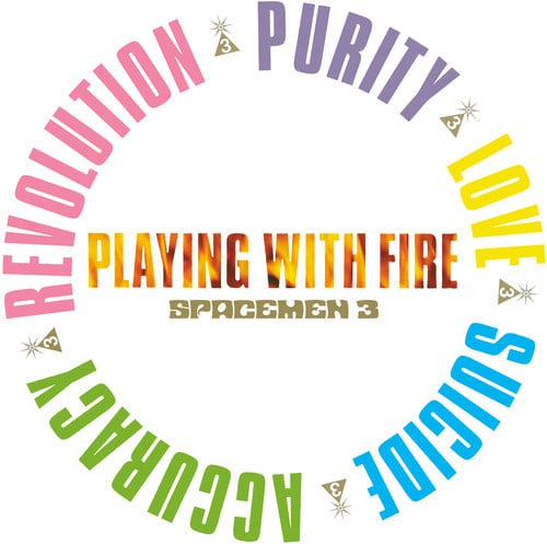 Playing with Fire LP by Spacemen 3 album artwork