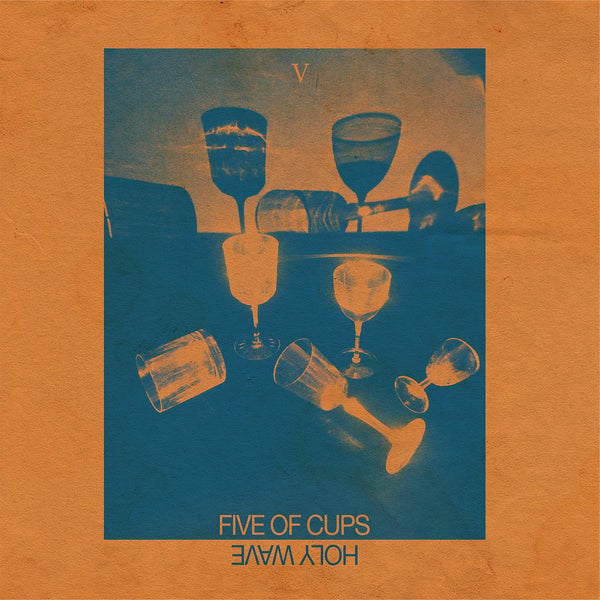Five of Cups LP by Holy Wave album artwork