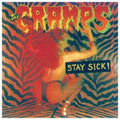 Stay Sick! LP by The Cramps album artwork