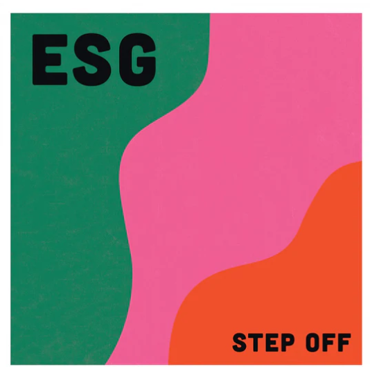 Step Off LP by ESG album artwork