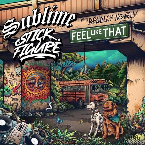 Feel Like That (ft. Bradley Nowell) 7" by Sublime album artwork
