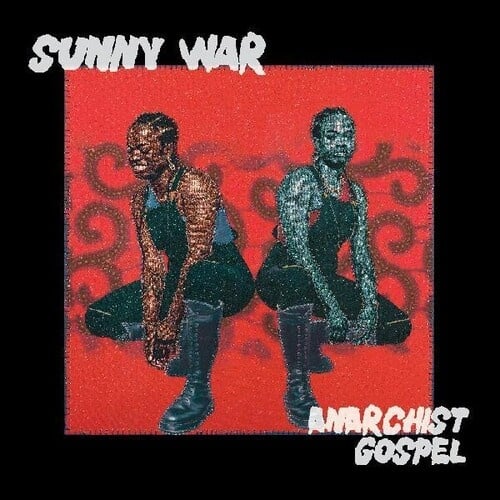 Anarchist Gospel LP by Sunny War album artwork