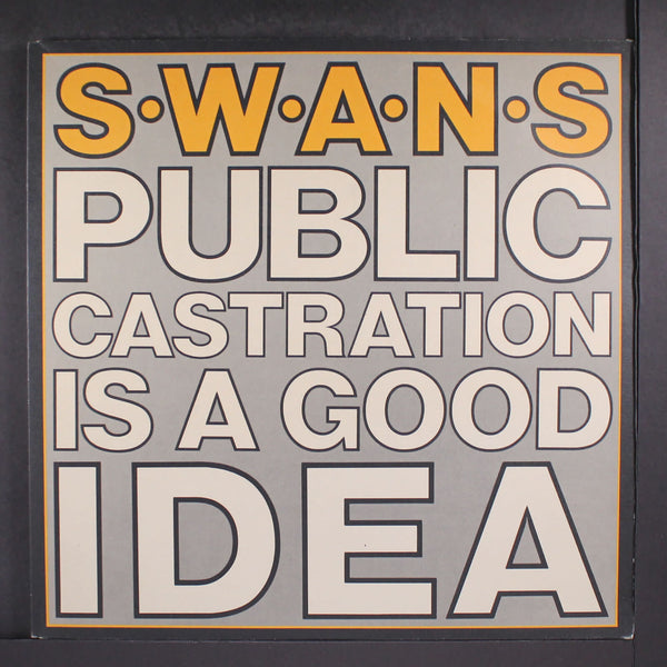 洋楽 UK SWANS Public Castration Is A Good 2LP Swans – Public Castration is a Good Idea Vinyl 2LP | Wax Trax Records