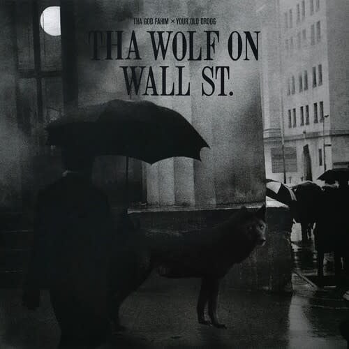 Tha Wolf on Wall St. LP by Tha God Fahim X Your Old Droog album artwork