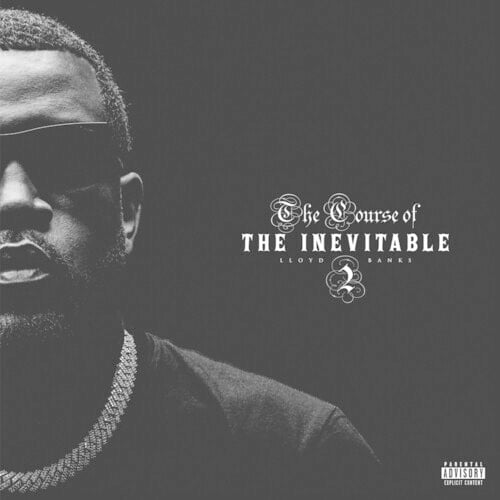 The course of the inevitable LP by Lloyd Banks album artwork
