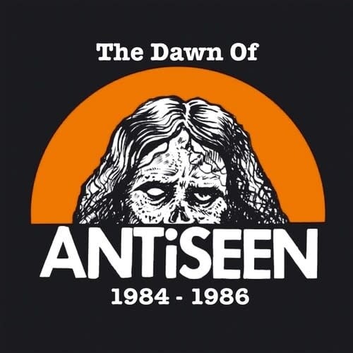 The Dawn of...1984-1986 LP by ANTiSEEN album artwork