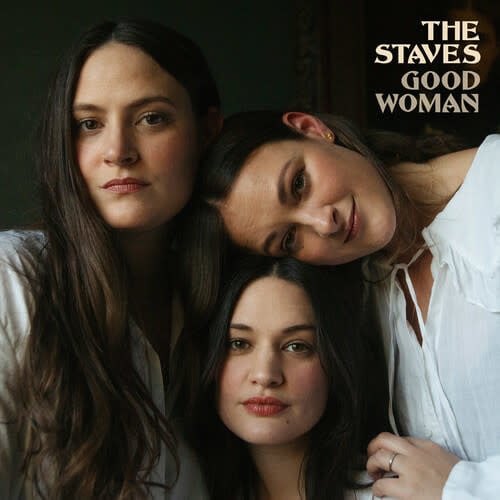 Good Woman LP by The Staves album artwork