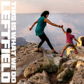 This is what We Do LP by Leftfield album artwork