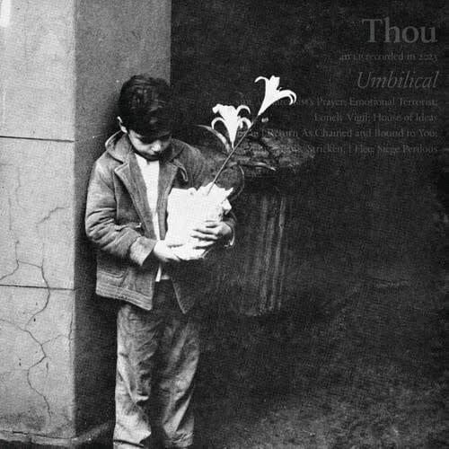 Umbilical LP by Thou album artwork