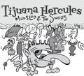 Mudslod and the Singles LP by Tijuana Hercules album artwork