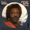 A Whole Nother Thang LP by Fuzzy Haskins album artwork