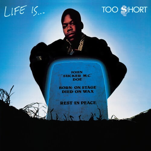 Life Is...Too Short LP by Too Short album artwork