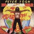 No Nuclear War LP by Peter Tosh album artwork