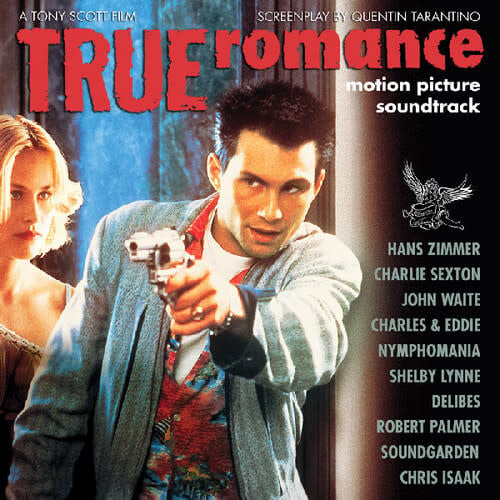 True Romance Soundtrack by True Romance / Various - O.S.T. album artwork