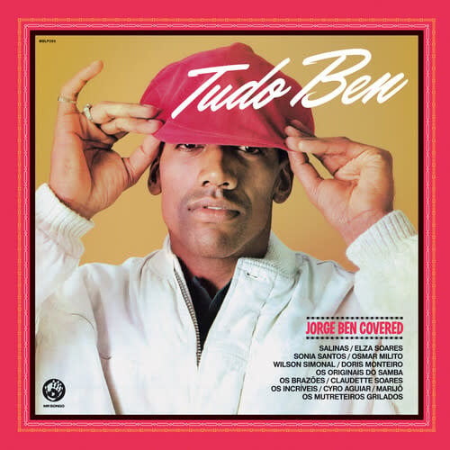 Tudo Ben: Jorge Ben Covered 2LP by Various album artwork