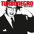 Never is Forever LP by Turbonegro album artwork