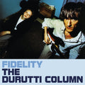 Fidelity CD by The Durutti Column album artwork