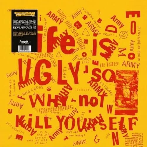 Life Is Ugly So Why Not Kill Yourself LP by Various Artists album artwork
