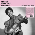 Up Above My Head LP by Sister Rosetta Tharpe album artwork