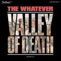 Valley of Death (or Whatever) LP by The Whatever album artwork